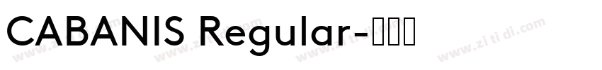 CABANIS Regular字体转换